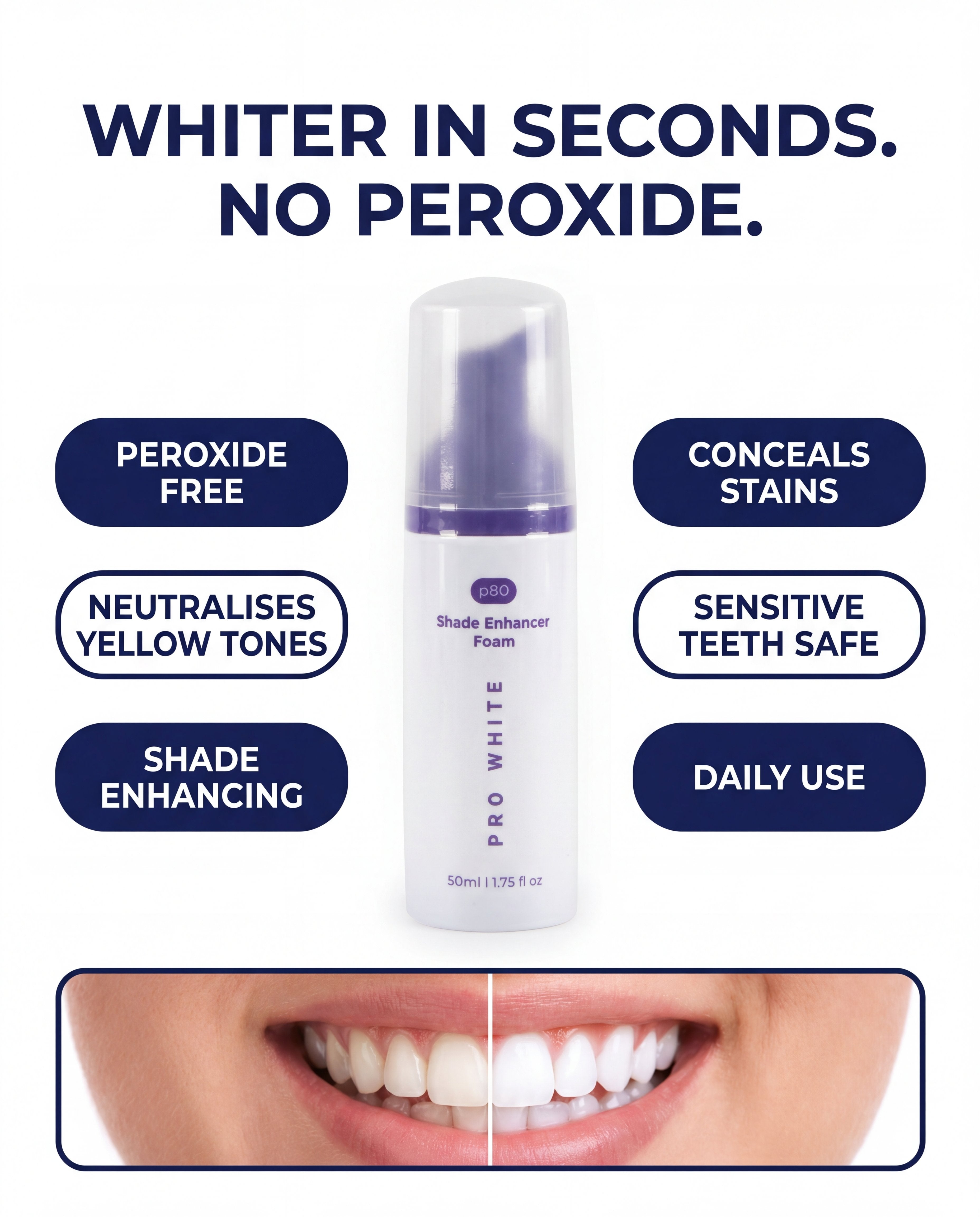 Pro White p80 Shade Enhancer Foam — creator hold